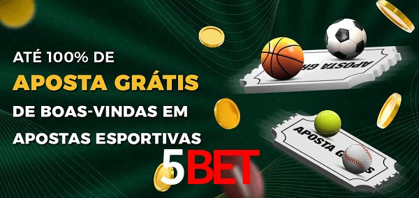 5bet Ate 100% de Aposta Gratis
